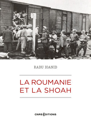 cover image of La Roumanie et la Shoah
